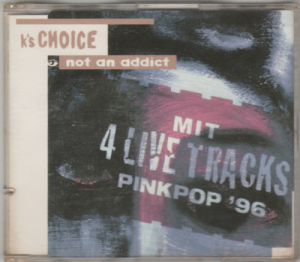 Not An Addict (Mit 4 Live Tracks Pinkpop '96) (cover)
